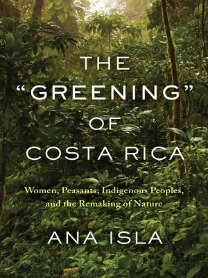 cover image of The "Greening" of Costa Rica
